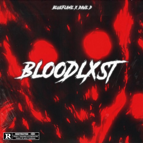BLOODLXST ft. Dave D. | Boomplay Music