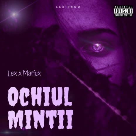 Ochiul minții (feat. Lex) | Boomplay Music