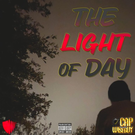 THE LIGHT OF DAY | Boomplay Music