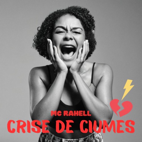 Crise de Ciumes | Boomplay Music