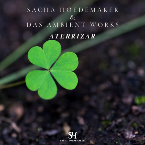 Aterrizar ft. das ambient works | Boomplay Music