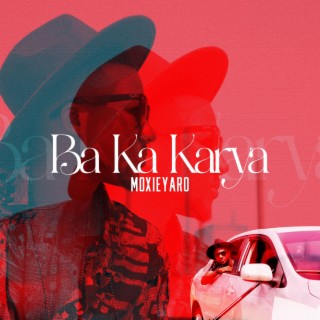 Ba Ka Karya lyrics | Boomplay Music