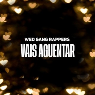 Wed Gang Rappers