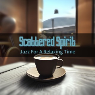 Jazz for a Relaxing Time