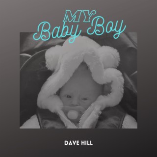 My Baby Boy lyrics | Boomplay Music