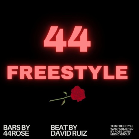 '44 Freestyle | Boomplay Music