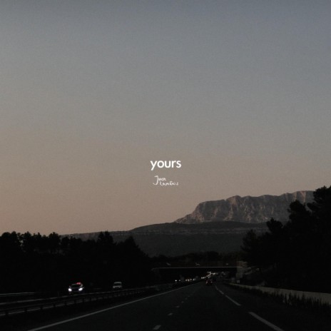 Yours | Boomplay Music