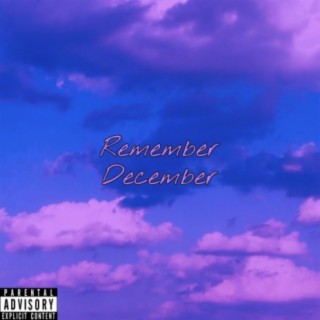 Remember December