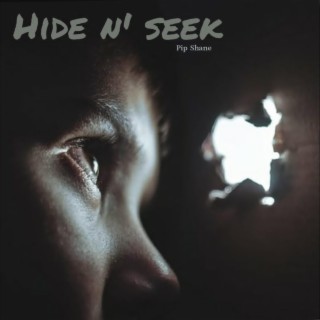 Hide and Seek