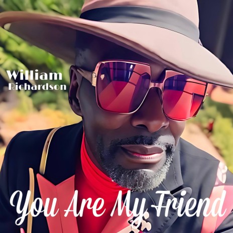 You Are My Friend | Boomplay Music