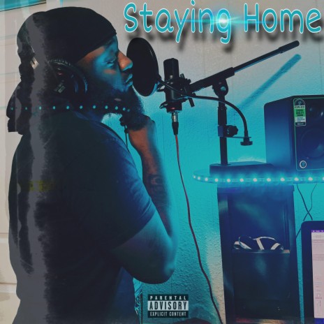 Staying Home | Boomplay Music