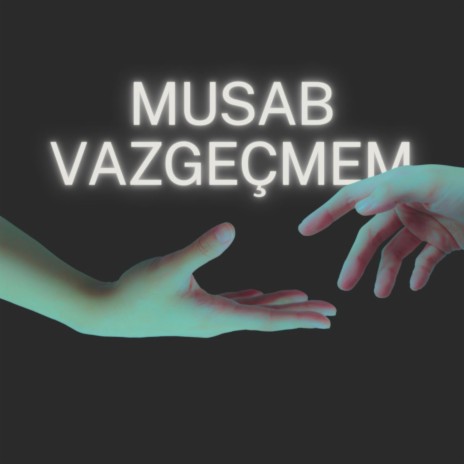 Vazgeçmem | Boomplay Music