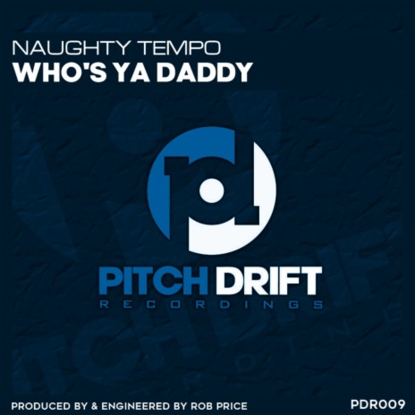Who's Ya Daddy (Radio Edit)