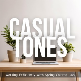 Working Efficiently with Spring-colored Jazz