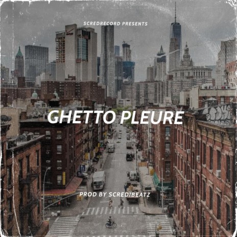 ghetto pleure | Boomplay Music
