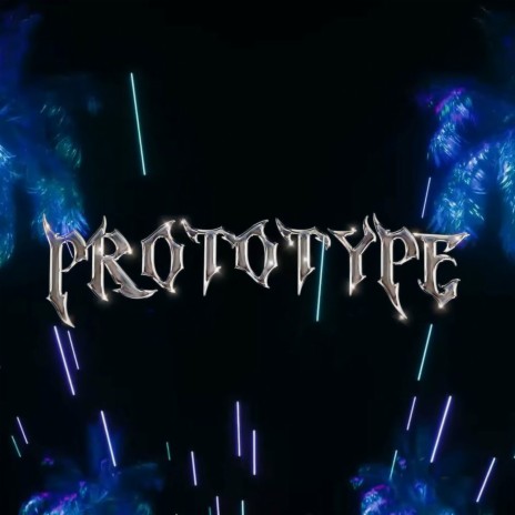 PROTOTYPE ft. ApollonTheone | Boomplay Music