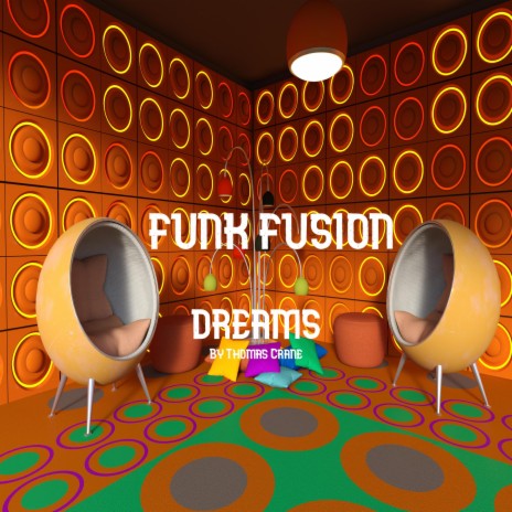 Funk Fusion Dreams | Boomplay Music