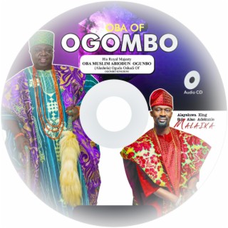 Oba Of Ogombo | Boomplay Music