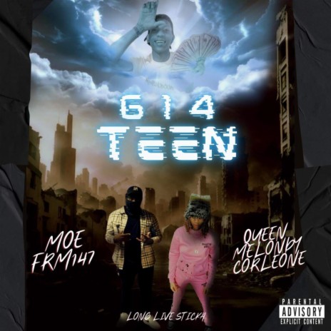 614TEEN ft. Moefrm147 | Boomplay Music