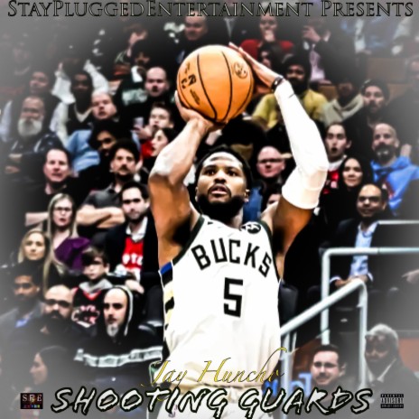 Shooting Guards | Boomplay Music