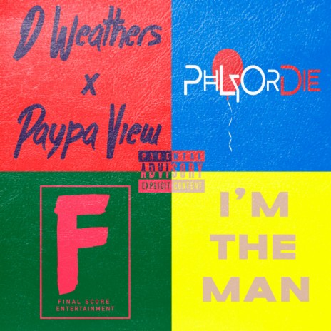 I'm the Man (feat. Paypa View) | Boomplay Music