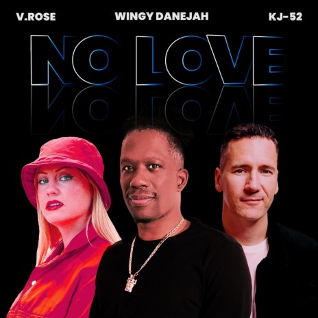 No Love (feat. V. Rose) | Boomplay Music