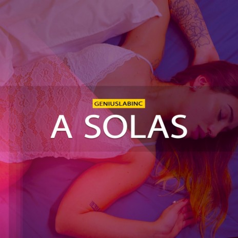 A Solas | Boomplay Music