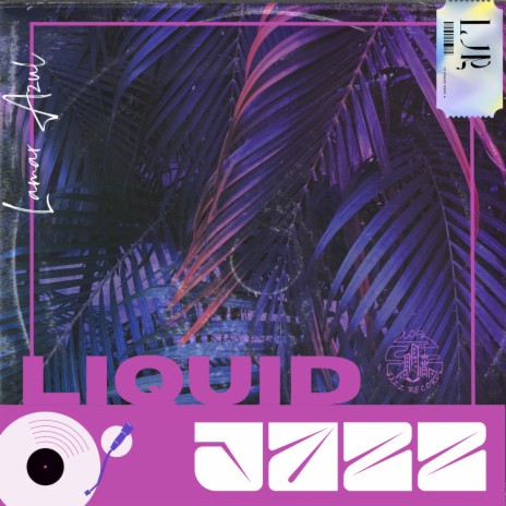 Liquid Jazz | Boomplay Music