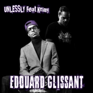 Edouard Glissant (feat. Krimy)