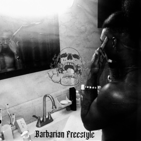 Barbarian Freestyle | Boomplay Music