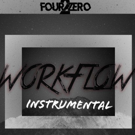 Workflow (Instrumental) | Boomplay Music