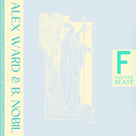 Feed The Beast ft. B. Nobil