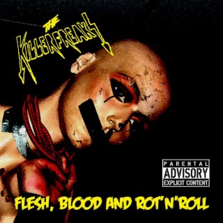 Flesh, Blood and Rot'n'Roll