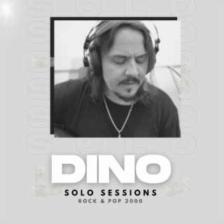 Dino Solo Sessions