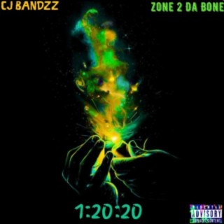 1:20:20 (feat. Zone 2 Da Bone)