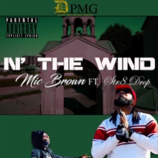 N the Wind (feat. Str8Drop)