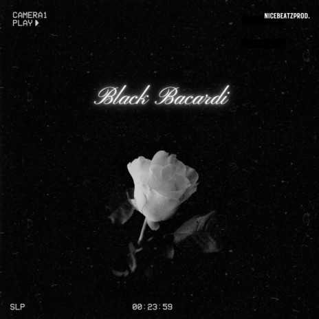 Black Bacardi | Boomplay Music