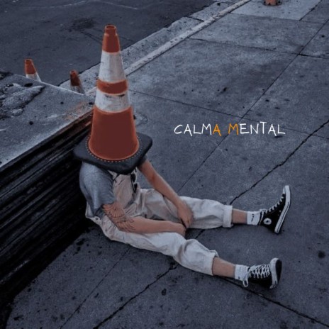 Calma Mental ft. Alesito Mesa | Boomplay Music