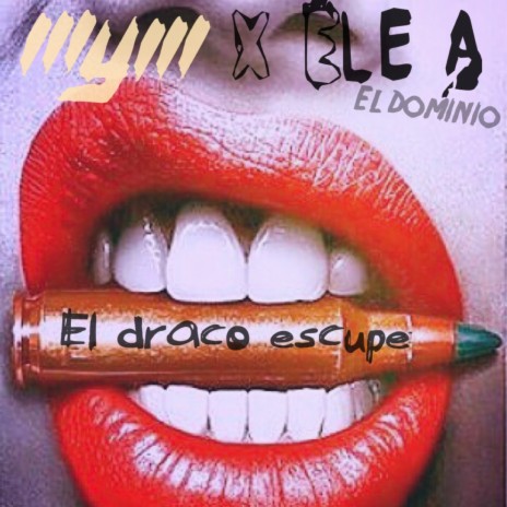 El Draco Escupe ft. Ele A | Boomplay Music