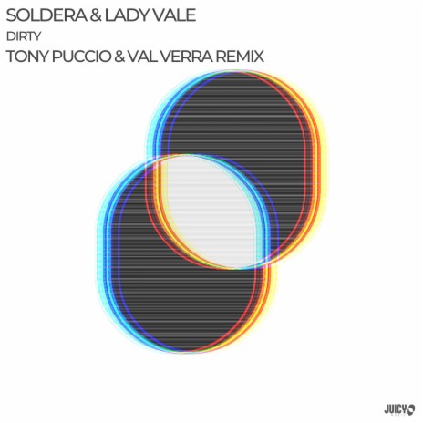 Dirty (Tony Puccio & Val Verra Remix) ft. Lady Vale | Boomplay Music