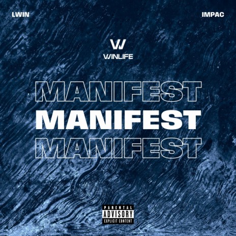 Manifest ft. Impac | Boomplay Music