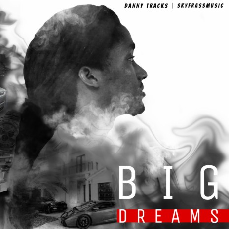 BIG DREAMS | Boomplay Music