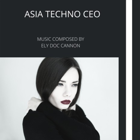 ASIA TECHNO CEO | Boomplay Music