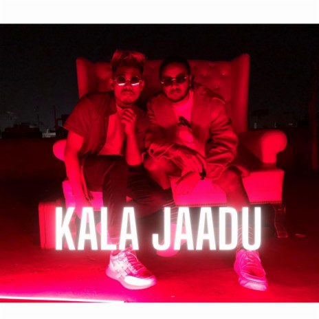 kala jaadu (Official song) ft. DBG, Jit Singh & Nextar | Boomplay Music