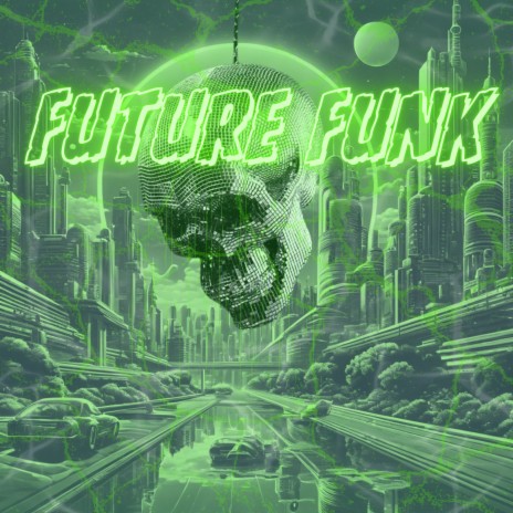 Future Funk ft. Julian $moke & CESSIR | Boomplay Music