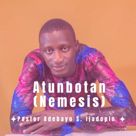 Atunbotan (Nemesis) | Boomplay Music