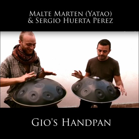 Gio's Handpan (feat. Sergio Huerta Perez)