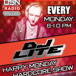 DJ Lite-  The Happy Monday Hardcore Show 20-03-2023