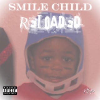 Smile Child (Reloaded)