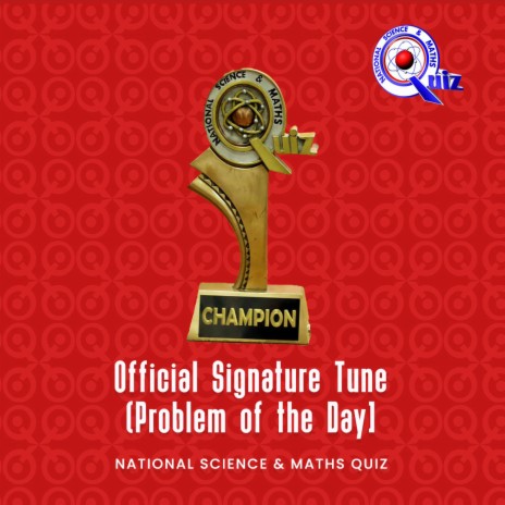 NSMQ Problem Of The Day Song | Boomplay Music